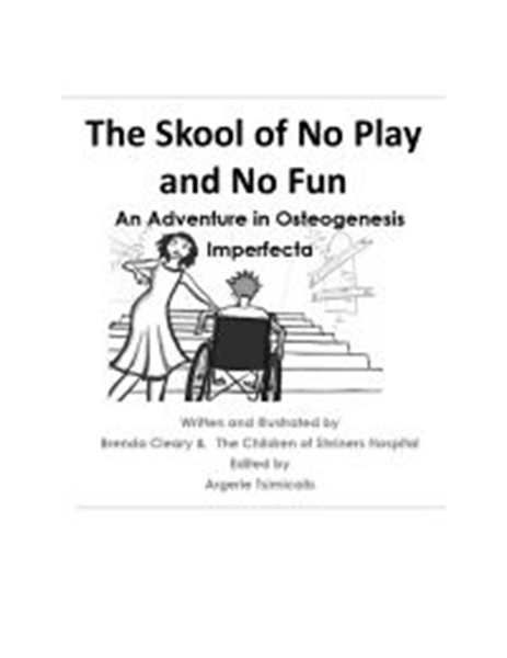 The Skool of No Fun and No Play : Advent... by Cleary, Brenda, Ms.