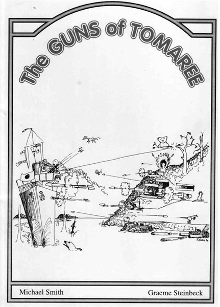The Guns of Tomaree. : Military defences... by Smith, Michael