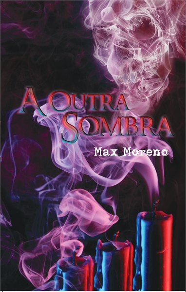 A Outra Sombra by Moreno, Max