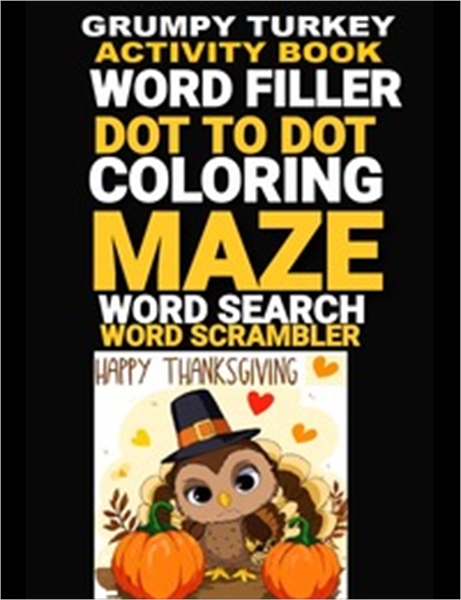 Grumpy Turkey Activity Book by Randolph, Lori