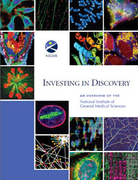 Investing in Discovery : An Overview of ... by National Institute of General Medical Sciences