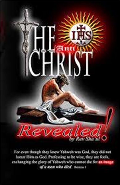 THE ANTICHRIST REVEALED : The Original R... by Sides, Rav Shaul