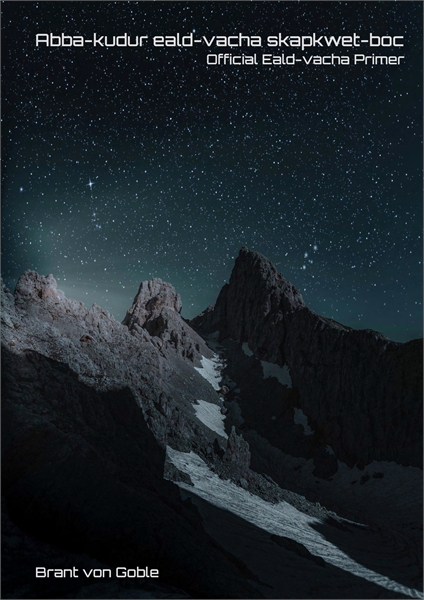 Abba-kudur eald-vacha skapkwet-boc: Offi... by von Goble, Brant