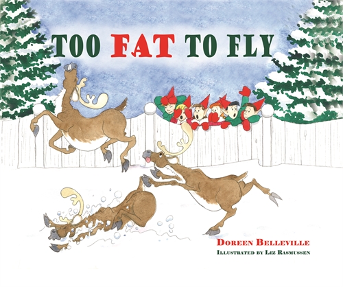 Too Fat To Fly by Belleville, Doreen